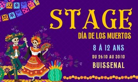 Stage 8 12 ans : dia de los muertos