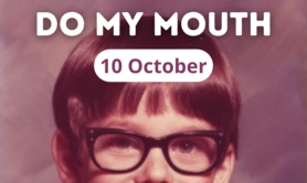 Do My Mouth