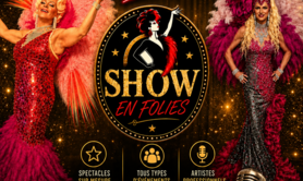 Show en folies - Show transformiste 