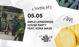 Les Aralunaires : Emile Londonien House Party feat. Kuna Maz