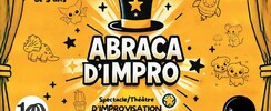 ABRACA D'IMPRO - Spectacle pour enfants (3>8 ans) 