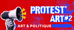 Protest Art II - Art & politique