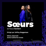 Soeurs de Pascal Rambert