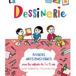 Isabelle Assémat - La Dessinerie, ateliers enfants