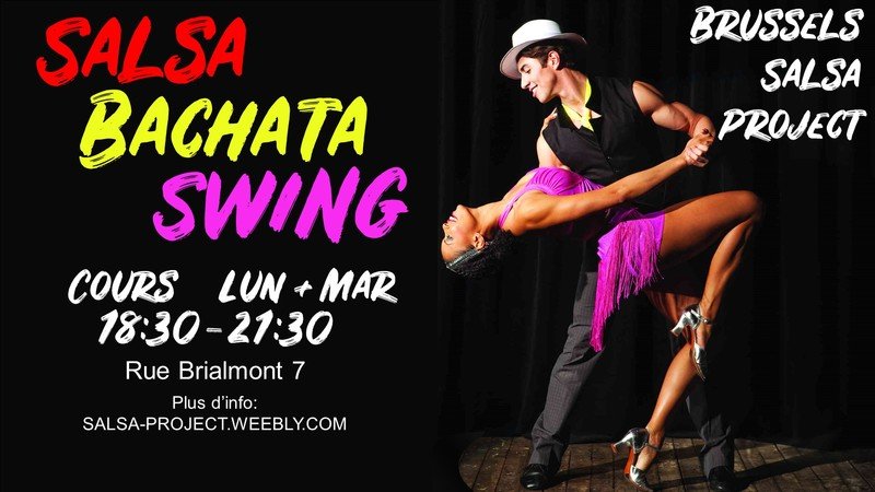 Brussels Salsa Project - Salsa, Bachata & Swing - Cours