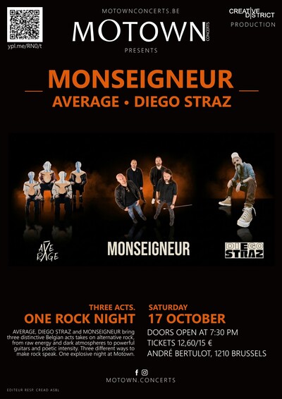 MONSEIGNEUR • DIEGO STRAZ • AVERAGE — une soirée rock franco