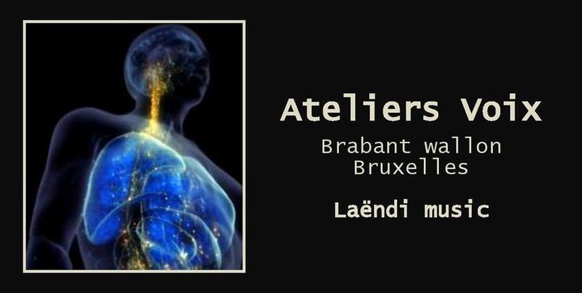 Les Ateliers du Choeur | Ateliers voix et chant | Bruxelles