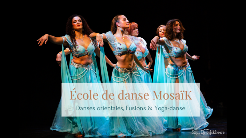 MosaïK | Cours de danses orientales | Audregnies