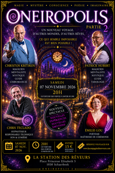 Spectacle de magie - Oneiropolis – Partie 2