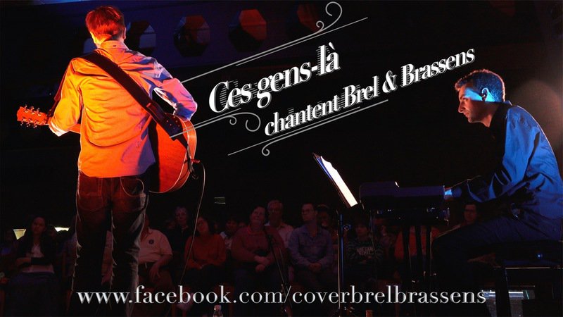 Ces gens-là - Brel & Brassens