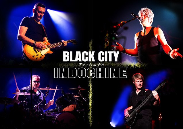 Black City tribute INDOCHINE  - Concert live