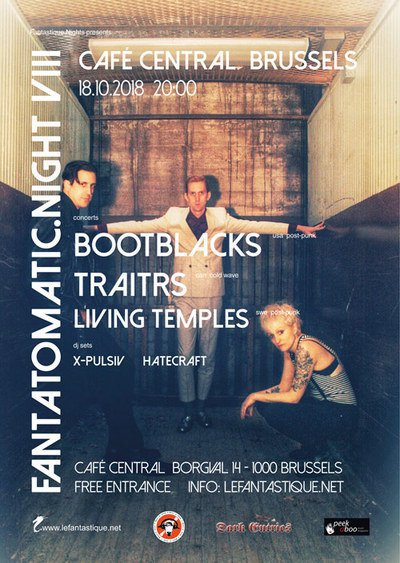Bootblacks, Traitrs, Living Temples + dj sets
