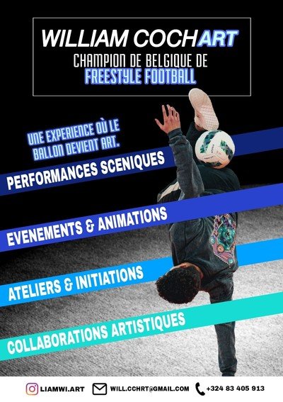 William Cochart - Freestyle football, une expérience où le ballon devient art