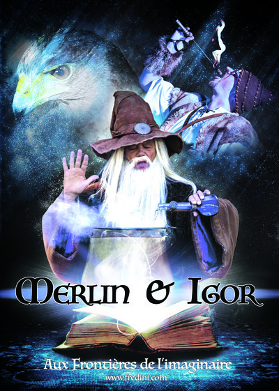 Merlin & Igor - Spectacle médiéval