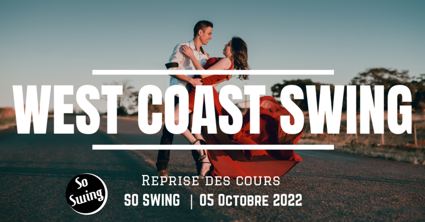 So Swing | Cours de danse West Coast Swing | Andenne