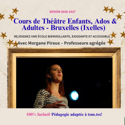 Morgane Piraux | Cours de théâtre | Ixelles