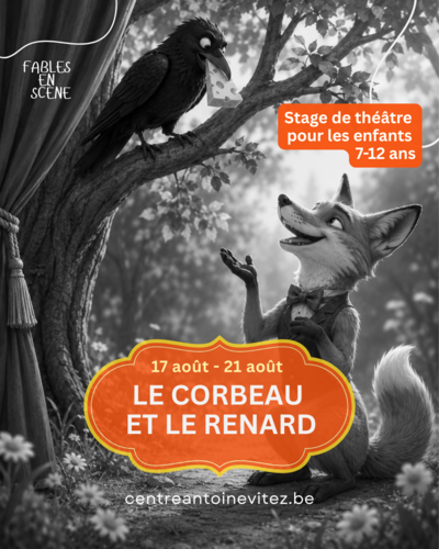 Stage "Le corbeau et le renard"
