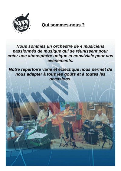 Orchestre Happy-Band - Musique d'ambiance mariages, restaurants, homes, évènements.