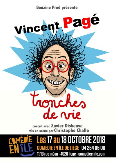Vincent Pagé - Tronches de Vie