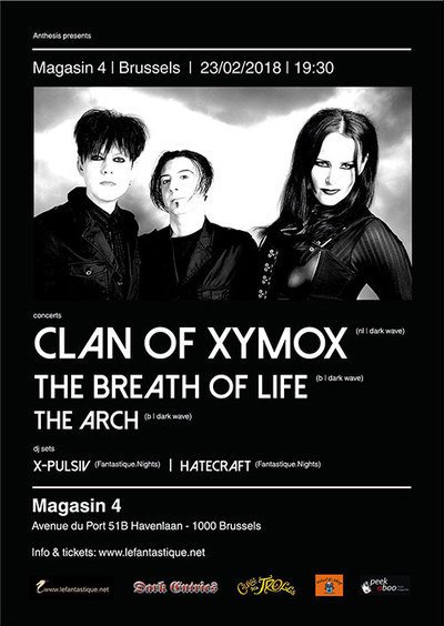 Clan of Xymox, The Breath of Life, The Arch + dj sets