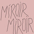MIROIR MIROIR |Biennale de l’Image Possible 2026