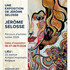 Parcours Artiste - Exposition performance de Jérôme Selosse